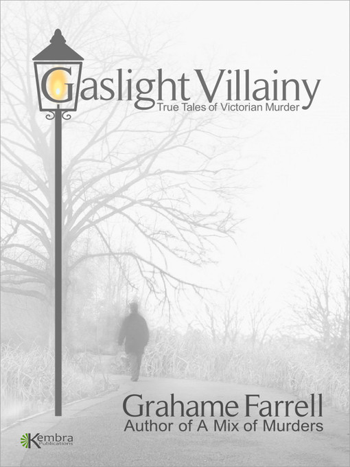 Title details for Gaslight Villainy by Grahame Farrell - Available